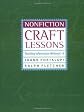 Nonfiction Craft Lessons: Teaching Information Writing K-8