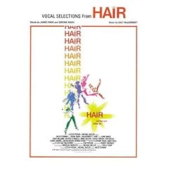 Hair: Vocal Selections