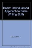 Basis : an individualised approach to basic writing skills