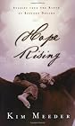 Hope Rising: Stories from the Ranch of Rescued Dreams