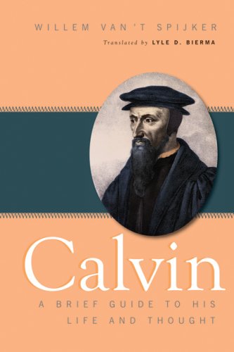 Best Price Calvin A Brief Guide to His Life and Thought664232256