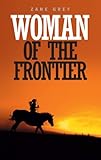 Woman of the frontier