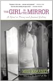 The Girl in the Mirror: A Novel (Karen and Michael Braziller Books)