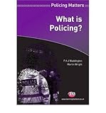 What is policing?