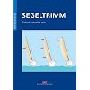 Segeltrimm: Einfach schneller sein