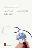 Health and human rights in Europe