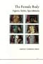 The Female Body: Figures, Styles, Speculations