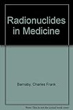 Radionuclides in medicine
