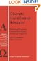 Discrete Hamiltonian Systems: Difference Equations, Continued Fractions, and Riccati Equations (Texts in the Mathematical Sciences)