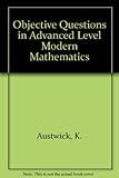 Objective questions in 'A' Level modern mathematics