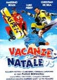 Vacanze di Natale 95 ( Italienische Fassung ) - Massimo Boldi; Christian De Sica; Elizabeth Nottoli; Luke Perry; Paolo Bonacelli