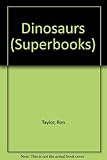The superbook of dinosaurs