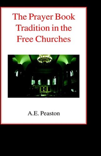 The Prayer Book Tradition in the Free Churches