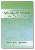 Introduction to Molecular Motion in Polymers