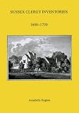 Sussex clergy inventories, 1600-1750