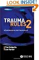 Trauma Rules