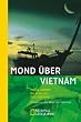 Cover Mond über Vietnam: Streifzüge mit Boot und Fahrrad
