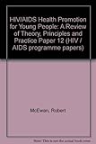 HIV/AIDS health promotion for young people