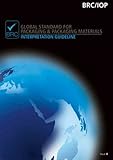 Global standard for packaging & packaging materials : interpretation guideline for issue 4