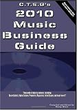 CTEGs 2010 Music Business Guide