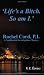 Search : ‘Life’s a Bitch. So am I.' Rachel Cord, P.I.