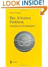The N-Vortex Problem