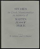 Studies in Greek numismatics in memory of Martin Jessop Price