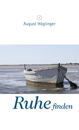 Ruhe finden (German Edition)
