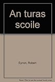 An turas scoile