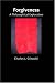 Forgiveness: A Philosophical Exploration