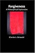 Forgiveness: A Philosophical Exploration