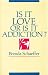 Is It Love or Is It Addiction