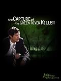 The Capture of the Green River Killer (2 Parts)