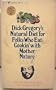 Dick Gregory's Natural Diet for Folks Who Eat: Cookin' With Mother Nature!