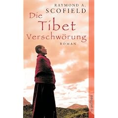 Die Tibet-Verschw�rung: Roman