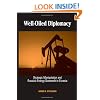 Well-Oiled Diplomacy: Strategic Manipulation and Russia's Energy Statecraft in Eurasia (Suny Series in Global Politics)