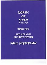 THE SLIP KIDS AND LEVI PENDER -From Free Kindle Books Library