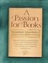 A Passion for Books.