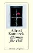 Blumen f�r Polt: Ein Krimi mit Gendamerie-Inspektor Simon Polt