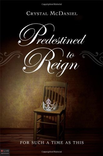 Predestined To Reign