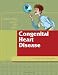 Balancing Your Life with Congenital Heart Disease