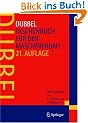 Dubbel: Taschenbuch f�r den Maschinenbau: Taschenbuch Fur Den Maschinenbau