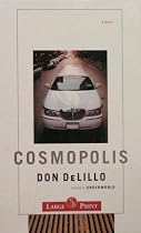 Cosmopolis: A Novel