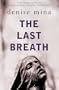 The Last Breath (Paddy Meehan 3)