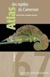 ATLAS DES REPTILES DU CAMEROUN