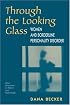 Through The Looking Glass: Women And Borderline Personality Disorder (New Directions in Theory and Psychology)