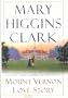 Mount Vernon Love Story