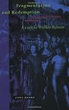 Fragmentation and Redemption: Essays on Gender and the Human Body in Medieval Religion