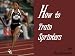 Search : How to Train Sprinters