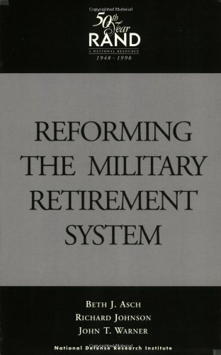 Reforming the Military Retirement System